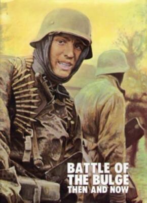洋書 BATTLE OF THE BULGE THEN AND NOW Battle of the Bulge : Then and Now by Jean-Paul Pallud (2022