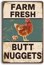 Chicken Coop Signs for Farm Fresh Butt Nuggets Tin Metal Signs Home D cor 8x12,V