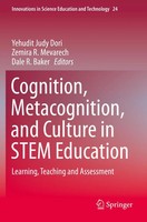 Cognition, Metacognition, And Culture In Stem Education Dori (U. A.) Taschenbuch