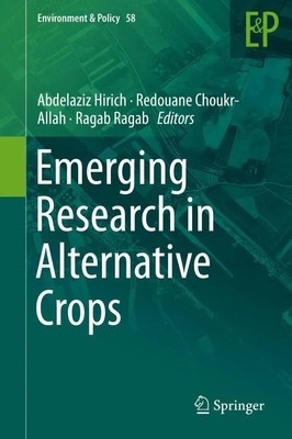 Abdelaziz Hirich (u. a.) | Emerging Research in Alternative Crops | Buch (2020)