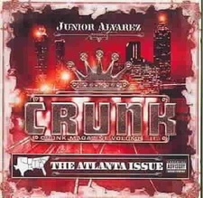 Crunk Magazine Vol. 2: The Atlanta Issue [Parental Advisory] by Various Artists
