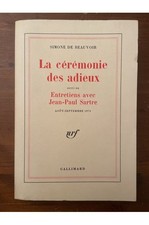La Cérémonie des adieux, suivi de Entretiens avec Jean-Paul Sartre : Août - Sept