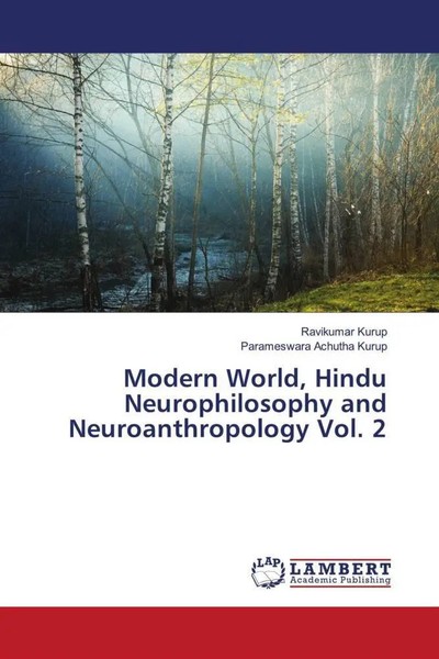 Modern World, Hindu Neurophilosophy And Neuroanthropology Vol. 2 Kurup (U. A.)-image