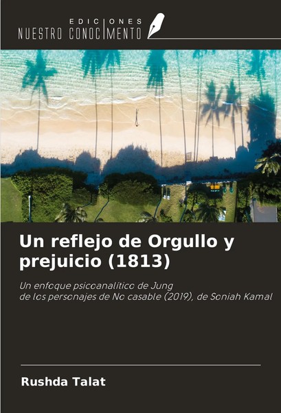 Rushda Talat | Un Reflejo De Orgullo Y Prejuicio (1813) | Taschenbuch | Spanisch-image
