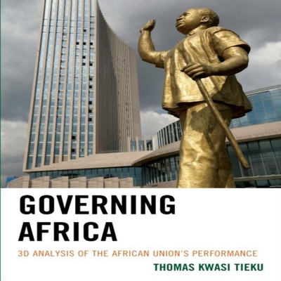 Governing Africa 3D Analysis of the African Union's Performance T