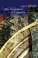 The Economics Of Contracts, Second Edition A Primer, 2Nd Edition Bernard Salanie