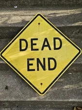 VINTAGE TRAFFIC ROAD SIGN DEAD END YELLOW ALUMINUM RETIRED 24" DECOMMISSIONED