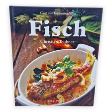 Fisch Christian Teubner Gute alte Küchentradition Rezepte Kochbuch 2003 Buch