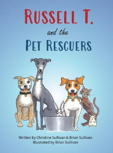 Thumbnail - Russell T. And The Pet Rescuers By Brian Sullivan