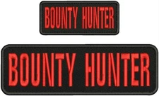 BOUNTY HUNTER embroidery patches 3 X 10" and 2x5 hook ON BACK  RED ON BLACK