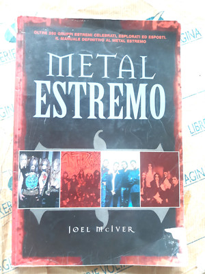 METAL ESTREMO - JOEL McIVER - EDIZIONI LO VECCHIO