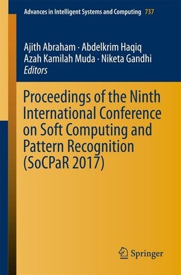 Proceedings of the Ninth International Conference on Soft Computing and Pattern 