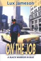 Luxmore Jameson | On The Job | Taschenbuch | Englisch (2000) | iUniverse