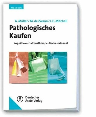 Pathologisches Kaufen: Buch Deutscher Ärzteverlag