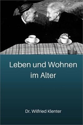 Leben und Wohnen im Alter: architektonische und stadtsoziologische Grundlagen (P