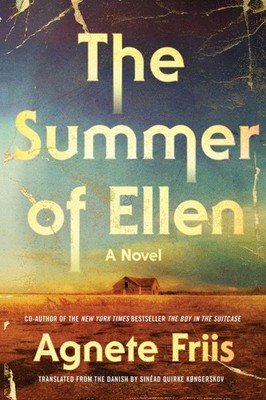 Summer of Ellen by Agnete Friis (English) Hardcover Book