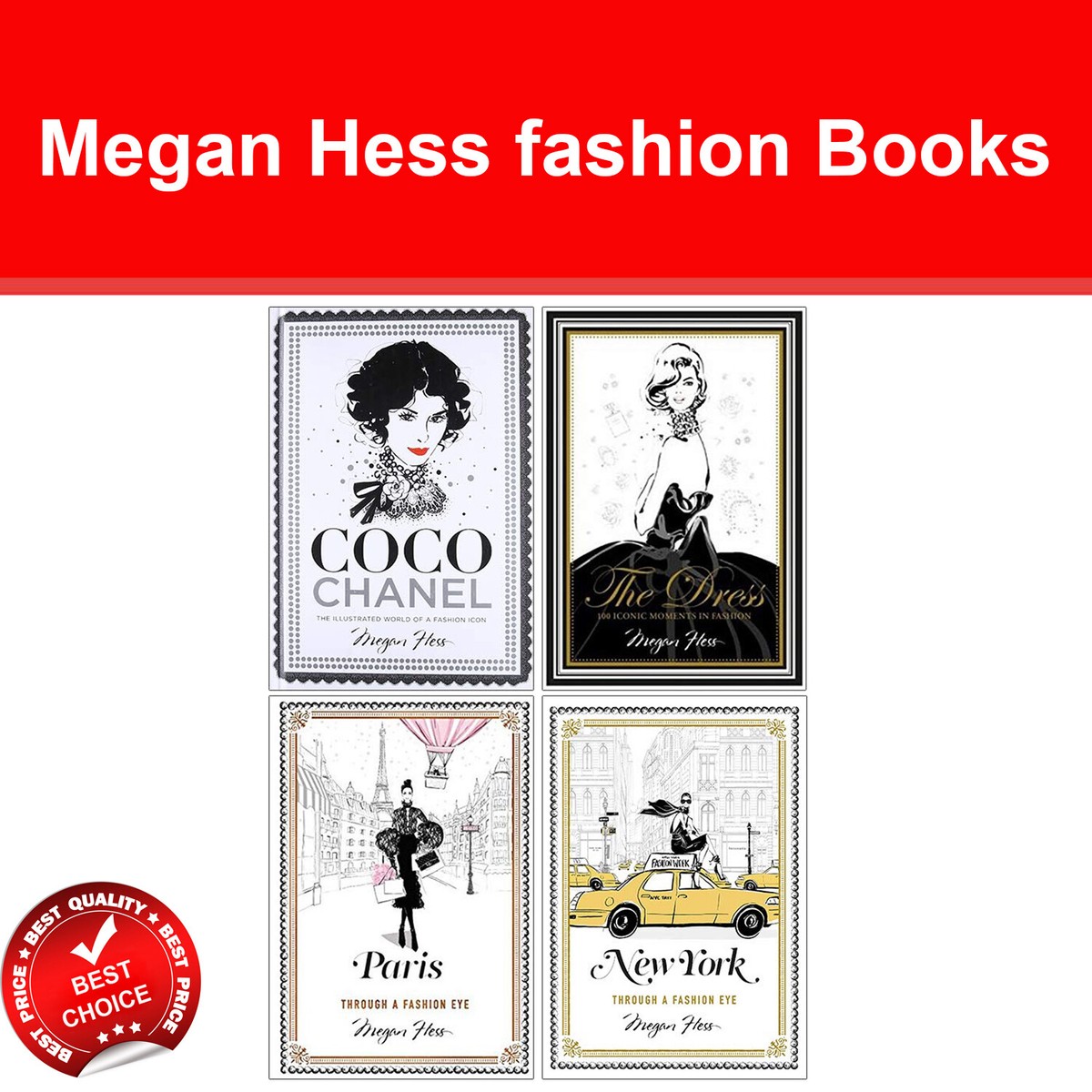 Megan Hess Fashion books Coco Chanel, The Dress, Paris, New York
