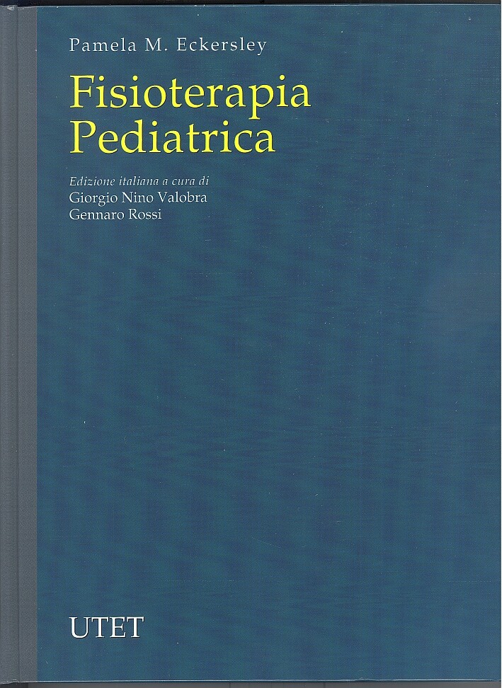 Fisioterapia Pediatrica - [UTET]