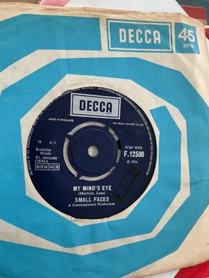 Small faces.  My minds eye.  . 7  vinyl.  1966. Decca