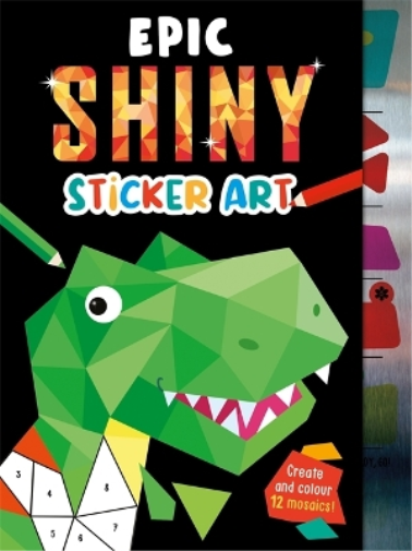 Epic Shiny Sticker Art (Tascabile) Mosaic Sticker by Numbers