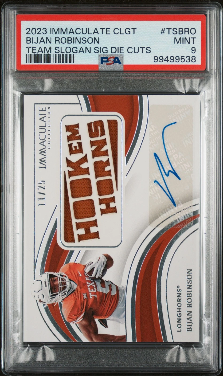 Bijan Robinson Panini Immaculate Collection Collegiate Team Slogan Signatures Die Cuts #TSBRO Base