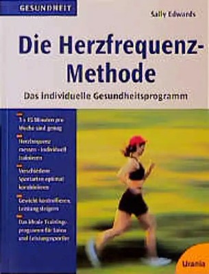 Die Herzfrequenz-Methode ZUSTAND SEHR GUT