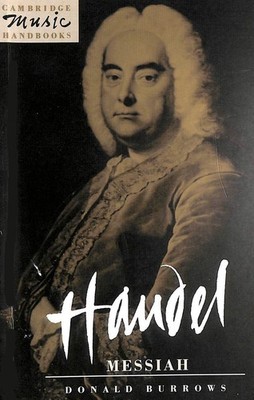 Handel: Messiah (Cambridge Music Handbooks) by Burrows, Donald