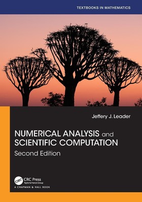 Numerical Analysis and Scientific Computation | Jeffery J. Leader | Englisch