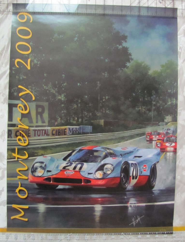 2009 Ford GT Le Mans Racing Poster 20x27 Signed Artist Monterey Grand Prix
