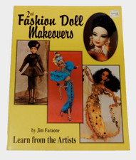 1998 2nd Fashion Doll Makeovers Creative Ideas Tips Learn from Artists Faraone
