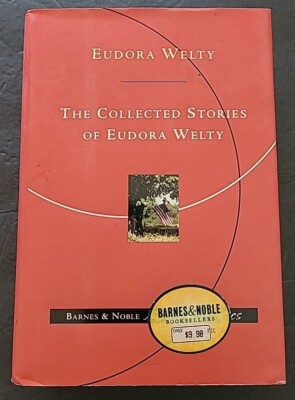 The collected stories of Eudora Welty - Hardcover By Welty, Eudora - VERY GOOD
