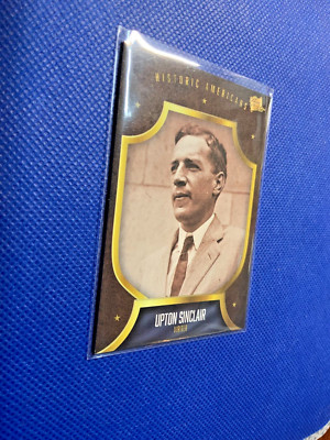UPTON SINCLAIR 2017 The Bar Pieces of the Past Historic Americans #227  AA52