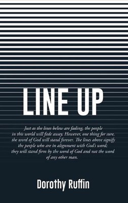 Line Up by Dorothy Ruffin (English) Hardcover Book