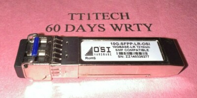 New OSI 10G-SFPP-LR-OSI 10GBASE-LR SFP+ SMF Transceiver for 57-0000076-01 100 