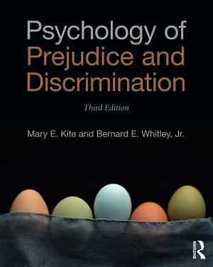 Psychology of Prejudice and Discrimination: - Paperback, by Kite Mary E.; - Good