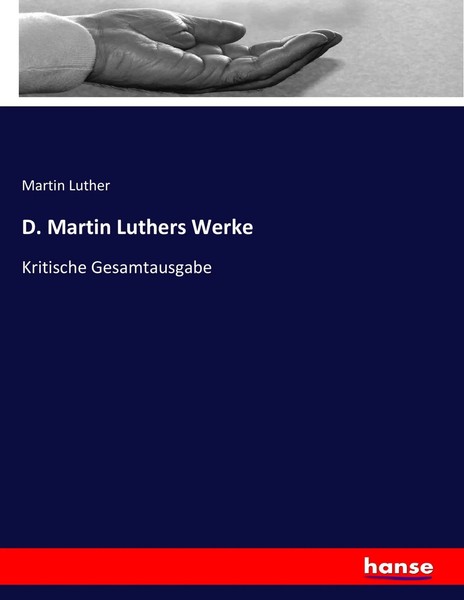 Martin Luther | D. Martin Luthers Werke | Taschenbuch | Deutsch (2017) | 676 S.-image