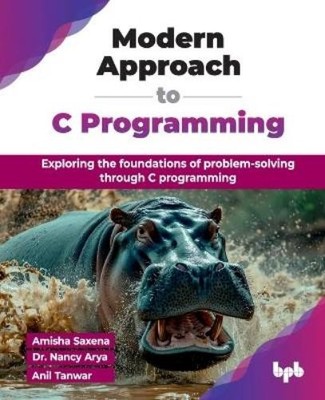 Amisha Saxena Nancy Arya Modern Approach to C Programming (Taschenbuch)
