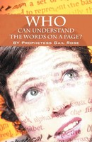 Prophetess Gail Rose | Who Can Understand The Words On A Page | Taschenbuch