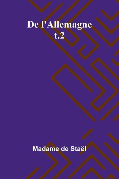 De L'allemagne; T.2 | Madame De StaëL | Taschenbuch | FranzöSisch | 2025-image