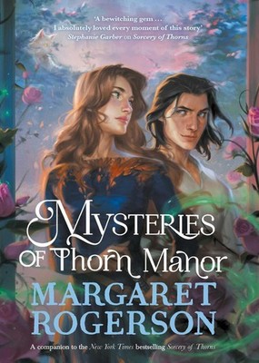 Mysteries of Thorn Manor by Margaret Rogerson (English) Hardcover Book