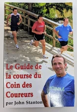 Le Guide de la course du Coin des Coureurs - John Stanton (2006, FR)