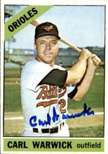 Carl Warwick 1966 Topps #247 Baltimore Orioles Autographed Signed Baseball Card