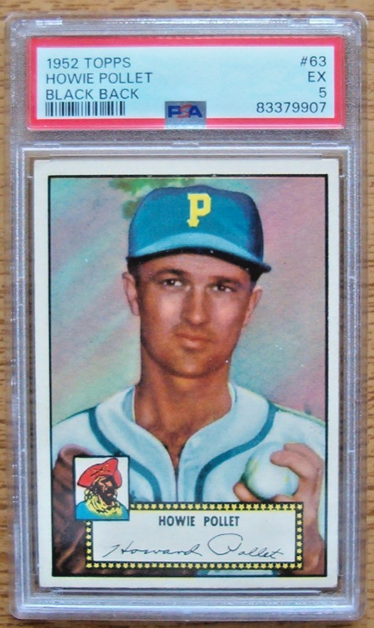 1952 Topps PSA 5 EX #63 Howie Pollet Black Back Pittsburgh Pirates