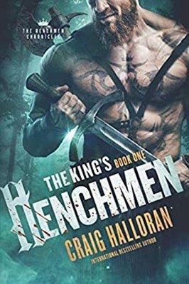 The King's Henchmen: The Henchmen Chronicles - Book 1 Paperback C