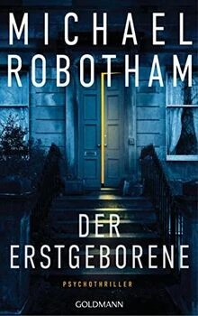 Der Erstgeborene: Psychothriller von Robotham, Michael | Buch | Zustand gut
