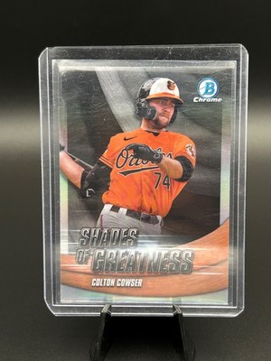 Colton Cowser 2022 Bowman Chrome SHADES OF GREATNESS