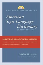 Random House Webster's Compact American Sign Language Dictionary - paperback...
