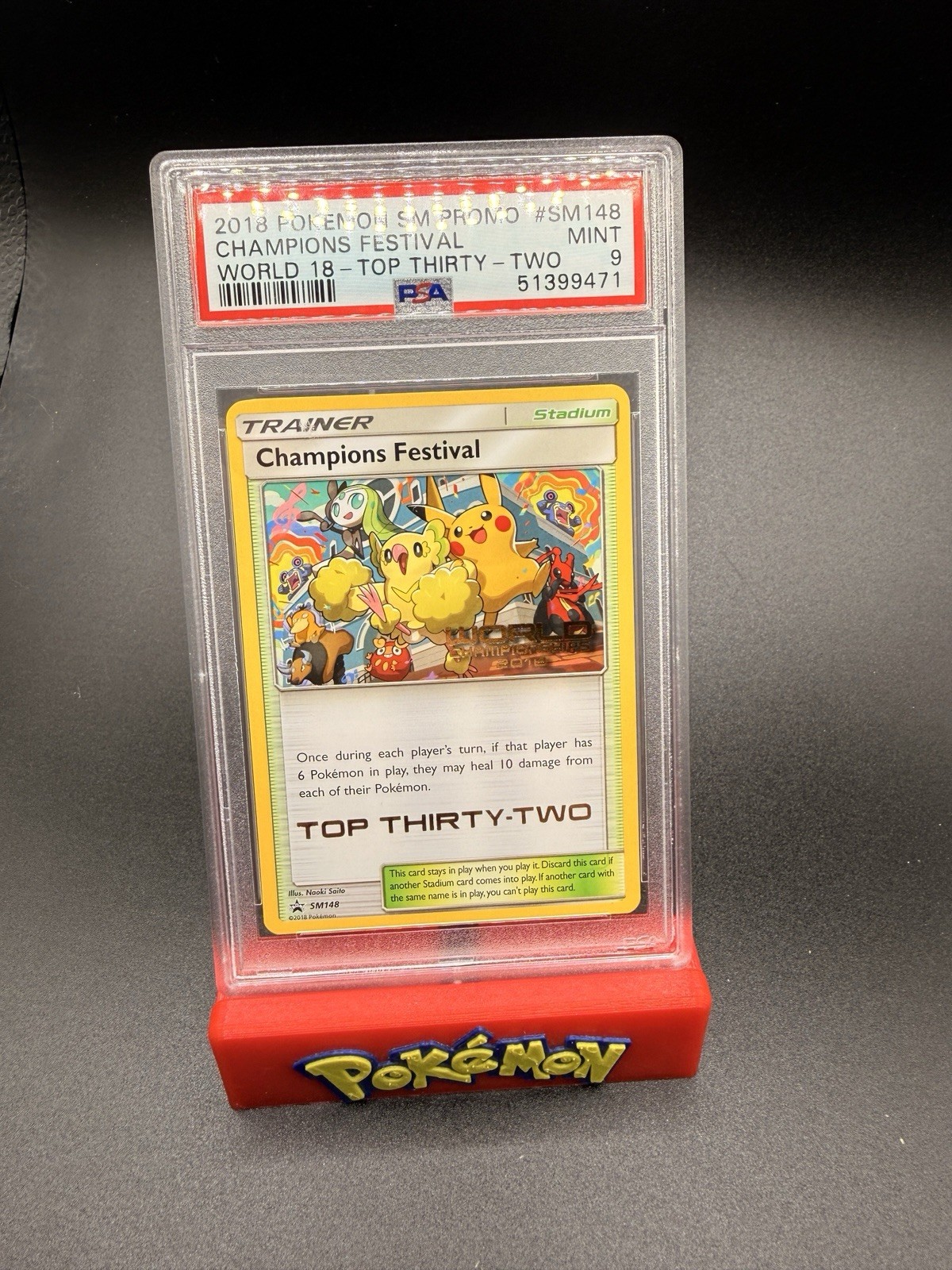 Pokemon Champions Festival 2018 World Champs. TOP THIRTY-TWO Promo SM148 PSA 9
