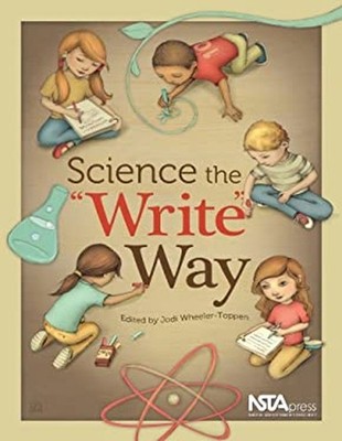 Science the Write Way Paperback Jodi Wheeler-Toppen