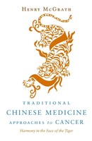 Traditional Chinese Medicine Approaches To Cancer | Henry Mcgrath | Englisch